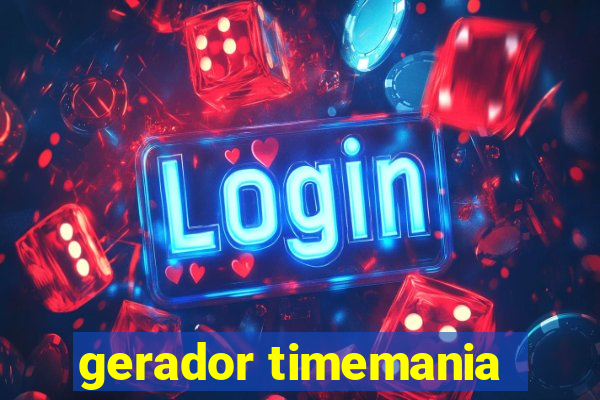 gerador timemania